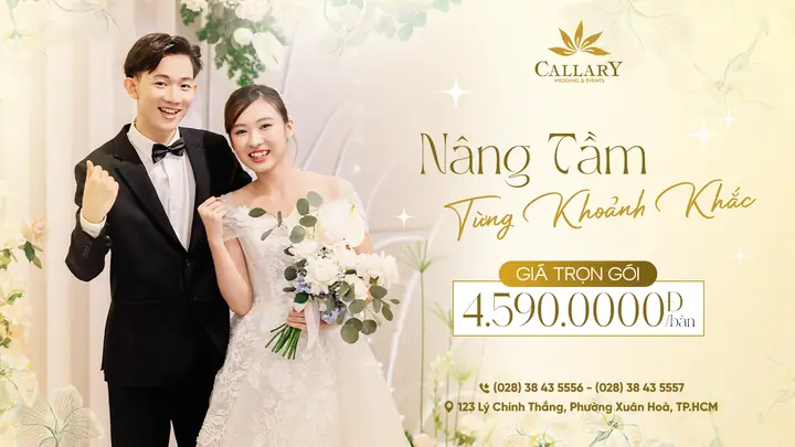 Callary Nhà Hàng Tiệc Cưới: Thông Tin Chi Tiết Sảnh, Thực Đơn, Giá Cả Và Ưu Đãi 2025