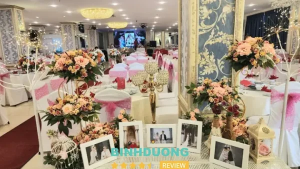 Top 10 Nhà Hàng Tiệc Cưới Tại Bình Dương: Đẹp, Sang Trọng Và Chuyên Nghiệp