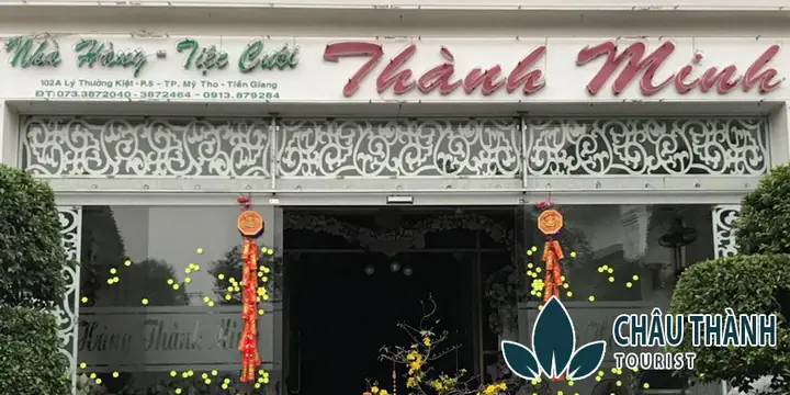 Nhà Hàng Tiệc Cưới Thành Minh Ở Mỹ Tho: Địa Chỉ, Thực Đơn, Giá Và Cách Đặt Tiệc