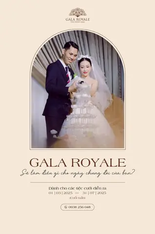 Khám Phá Tòa Nhà Sự Kiện Gala Royale – Địa Điểm Ideal Cho Tiệc Cưới Sang Trọng Tại Quận 1