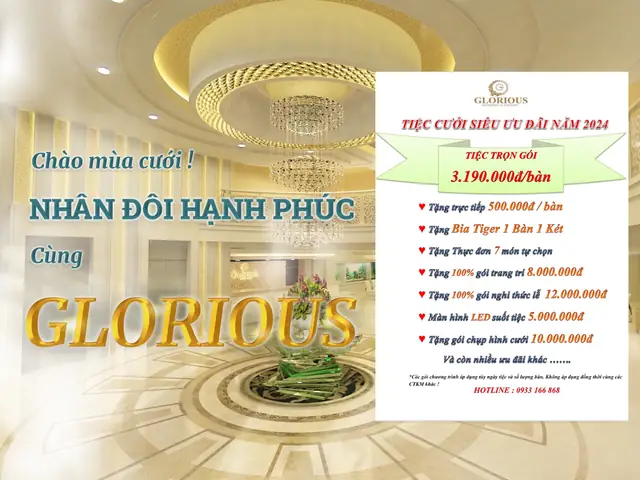 Review Chi Tiết Trung Tâm Tiệc Cưới Glorious: Giá Bàn, Menu, Không Gian & Đánh Giá Uy Tín 2024
