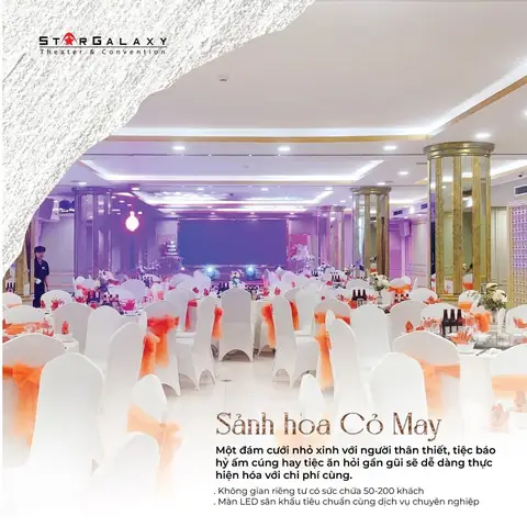 Khám Phá Trung Tâm Tiệc Cưới Star Galaxy Tại Hà Nội – Không Gian Lý Tưởng Cho Ngày Cô Đơn Đám